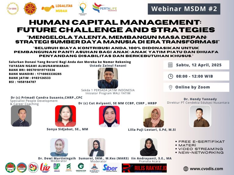 Webinar MSDM #2. Human Capital Management: Future Challenge and Strategies “Mengelola Talenta, Membangun Masa Depan: Strategi Sumber Daya Manusia di Era Transformasi”